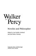 Cover of: Walker Percy: novelist and philosopher