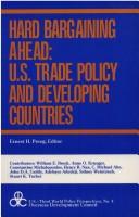 Cover of: Hard bargaining ahead: U.S. trade policy and developing countries