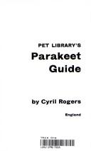 Pet Library's parakeet guide