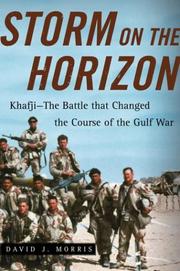 Cover of: Storm on the Horizon: Khafji--The Battle That Changed the Course of the Gulf War