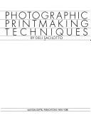 Cover of: Photographic printmaking techniques