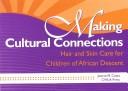 Making Cultural Connections by Jeanne M. Costa