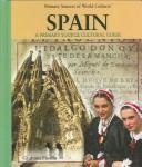 Cover of: Spain: a primary source cultural guide