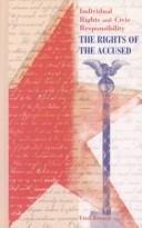 Cover of: Rights of the Accused (Individual Rights and Civic Responsibility) by Fred Ramen