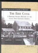 Cover of: The Erie Canal by Janey Levy