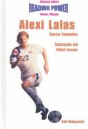 Cover of: Alexi Lalas: soccer sensation = sensación del fútbol soccer