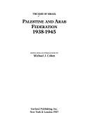 Palestine and Arab Federation 1938-1945