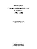 The British return to partition, 1943-1945