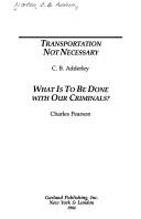 Cover of: Transportation not necessary
