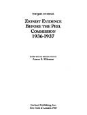 Zionist evidence before the Peel Commission, 1936-1937