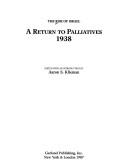 A Return to palliatives 1938