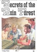 Cover of: Secrets of the Rain Forest (Perspectives Set 2) by Betty Frost