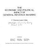 Cover of: The economic and political impact of general revenue sharing by University of Michigan. Survey Research Center.