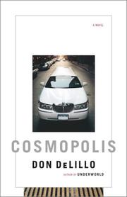 Cover of: Cosmopolis: a novel