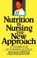 Cover of: Nutrition in nursing