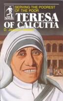 Cover of: Teresa of Calcutta by D. Jeanene Watson