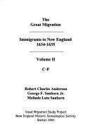 Cover of: Great Migration: Immigrants to New England, 1634-1635 (Volume 2 C - F)
