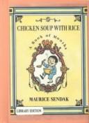 Cover of: Chicken Soup With Rice by Maurice Sendak