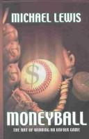 Cover of: Moneyball by Michael Lewis