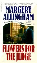 Flowers for the judge by Margery Allingham