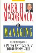 Cover of: On Managing by Mark H. McCormack