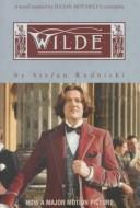 Cover of: Wilde: A Novel by Stefan Rudnicki Inspired by the Screenplay by Julian Mitchell