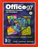 Microsoft Office 97 : introductory concepts and techniques