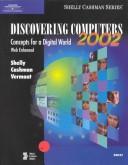 Discovering computers 2002 : concepts for a digital world : web enhanced : brief