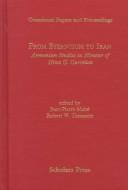 Cover of: From Byzantium to Iran: Armenian studies in honour of Nina G. Garsoïan