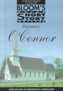 Cover of: Flannery O'Connor: Comprehensive Research and Study Guide (Bloom's Major Short Story Writers)