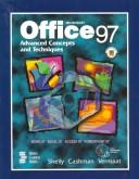 Microsoft Office 97 : advanced concepts and techniques