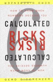 Calculated Risks by Gerd Gigerenzer