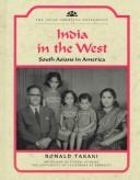 Cover of: India in the West: South Asians in America