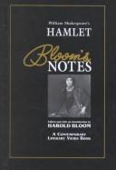 William Shakespeare's Hamlet by Harold Bloom