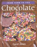 Cover of: Chocolate (From Farm to You)