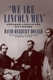 Cover of: "We are Lincoln men" by David Herbert Donald