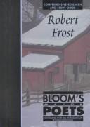 Robert Frost : comprehensive research and study guide