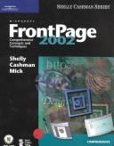 Microsoft Frontpage 2002 : comprehensive concepts and techniques