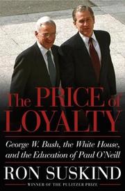 The price of loyalty by Ron Suskind