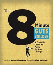 Cover of: The 8 minute guts builder: a portable coach to pump up your courage
