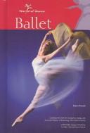 Cover of: Ballet (World of Dance)