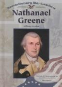 Cover of: Nathanael Greene: military leader