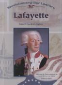 Cover of: Lafayette by Joann A. Grote, Arthur M. Schlesinger, Jr.
