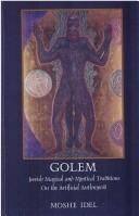 Cover of: Golem: Jewish Magical and Mystical Traditions on the Artificial Anthropoid (S U N Y Series in Judaica)