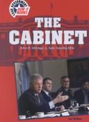 Cover of: The Cabinet (Your Government: How It Works) by Sam Wellman