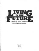 Cover of: Living in the Future by Nichols