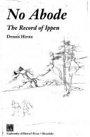 Cover of: No Abode: The Record of Ippen (Ryukoku-Ibs Studies in Buddhist Thought and Tradition)
