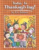Cover of: Today is Thanksgiving!