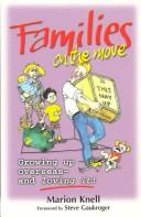 Cover of: Families on the Move by Marion Knell