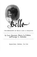 Cover of: Belle: the biography of Belle Case La Follette